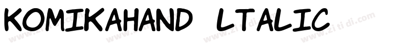 KomikaHand- ltalic字体转换